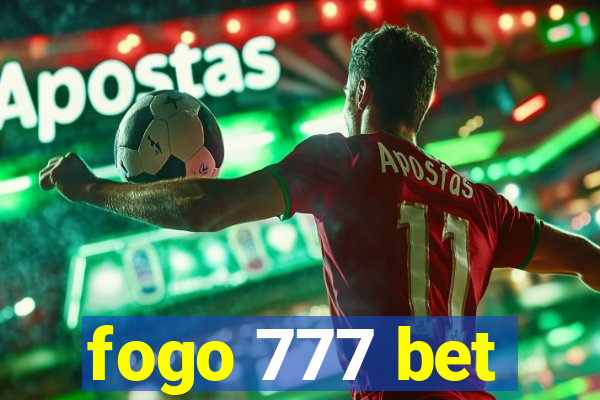 fogo 777 bet